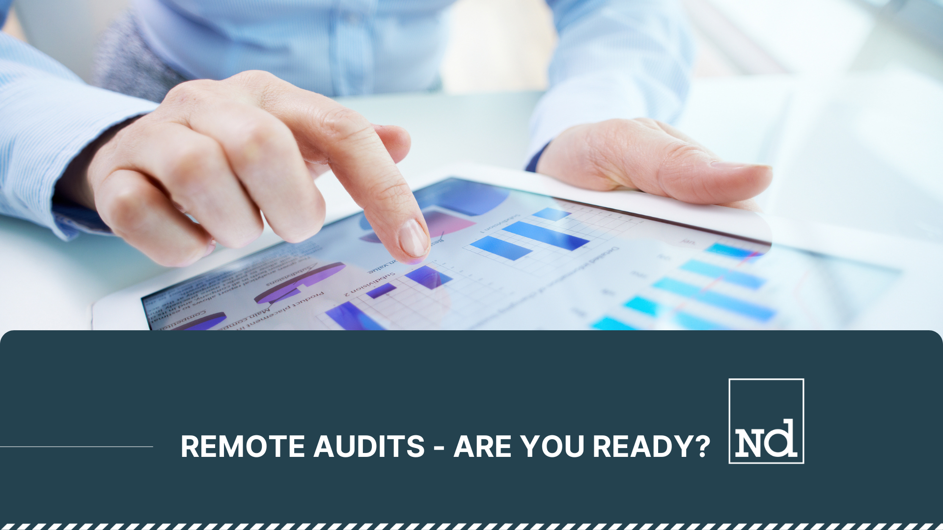 Remote Audits - Are You Ready