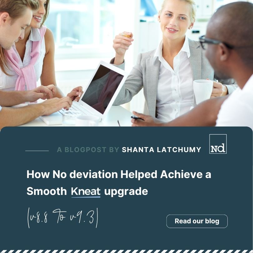 Upgrade Kneat with No deviation