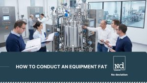 How to conduct an equipment FAT